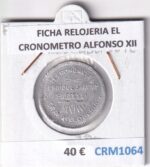 CRM1064 FICHA RELOJERIA EL CRONOMETRO ALFONSO XII