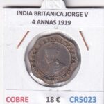 CR5023 MONEDA INDIA BRITANICA JORGE V 4 ANNAS 1919 COBRE NIQUEL