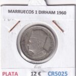 CR5025 MONEDA MARRUECOS 1 DIRHAM 1960 PLATA