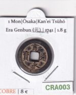 CRA003 MONEDA SAMURAI 1 MON KANEI TSUHO OSAKA 1741