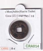 CRA014 MONEDA SAMURAI 1 MON KANEI TSUHO ASHIO 1741-1745