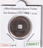 CRA017 MONEDA SAMURAI 1 MON KANEI TSUHO KAMEIDO 1668