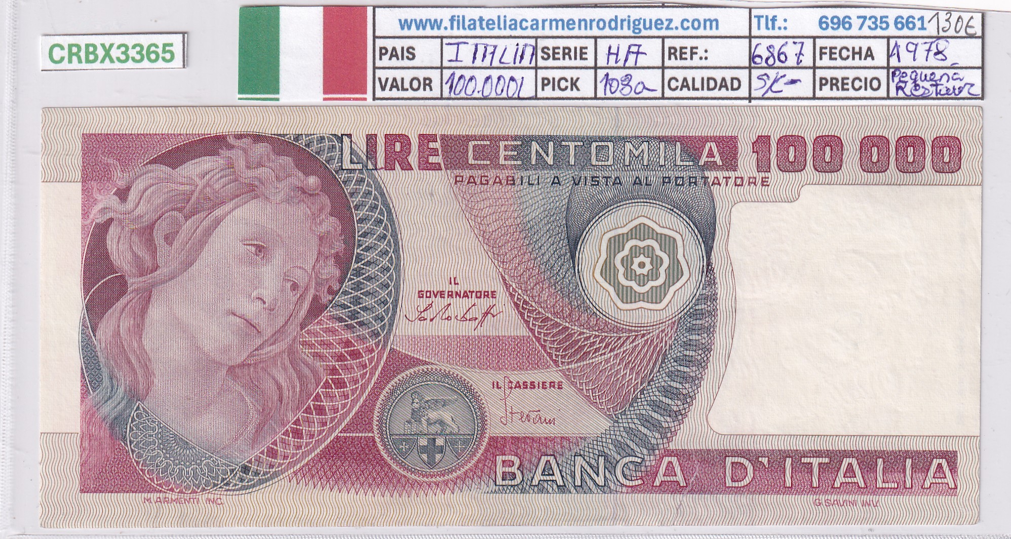 CRBX3365 CRBX3365 BILLETE ITALIA 100000 LIRAS 1978 SERIE HA PEQUEÑA RESTAURACION S/C- - Imagen 1