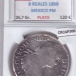CRCAP306 MONEDA ESPAÑA CARLOS IV 8 REALES 1800 MEXICO FM PLATA