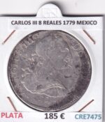 CRE7475 MONEDA ESPAÑA CARLOS III 8 REALES 1779 MEXICO PLATA
