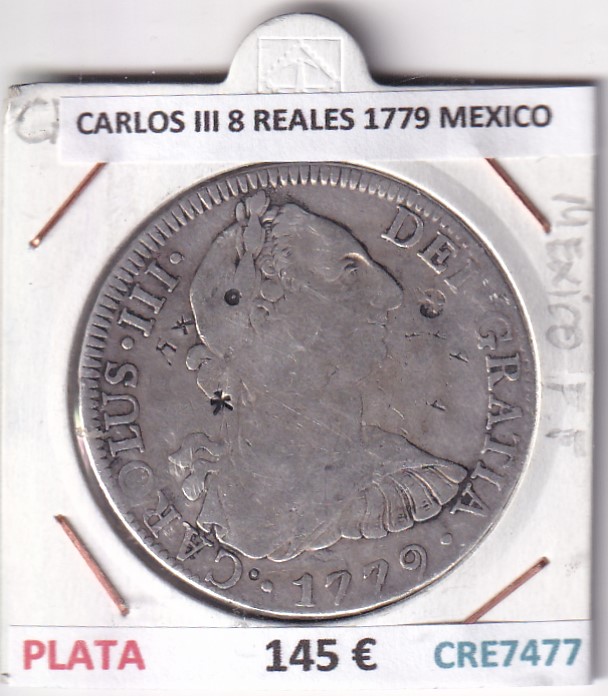 CRE7477 CRE7477 MONEDA ESPAÑA CARLOS III 8 REALES 1779 MEXICO PLATA - Imagen 1