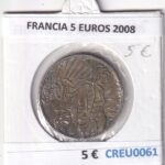 CREU0061 MONEDA FRANCIA 5 EUROS 2008