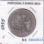 CREU0114 MONEDA PORTUGAL 5 EUROS 2015
