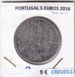 CREU0117 MONEDA PORTUGAL 5 EUROS 2016