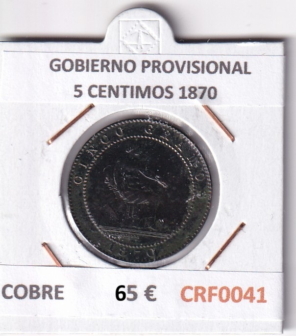 CRF0041 CRF0041 MONEDA ESPAÑA GOBIERNO PROVISIONAL 5 CENTIMOS 1870 COBRE EBC - Imagen 1