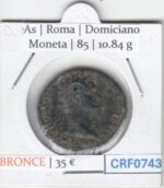 CRF0743 MONEDA ROMANA AS ROMA DOMICIANO MONETA 85