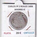 CRF1113 MONEDA ESPAÑA CARLOS IV 2 REALES 1808 MADRID IC PLATA