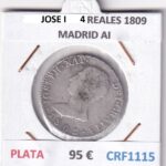 CRF1115 MONEDA ESPAÑA JOSE I 4 REALES 1809 MADRID AI PLATA