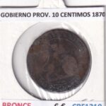 CRF1210 MONEDA ESPAÑA GOBIERNO PROVISIONAL 10 CENTIMOS 1870