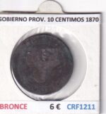 CRF1211 MONEDA ESPAÑA GOBIERNO PROVISIONAL 10 CENTIMOS 1870