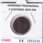 CRF1216 MONEDA ESPAÑA GOBIERNO PROVISIONAL 2 CENTIMOS 1870 OM