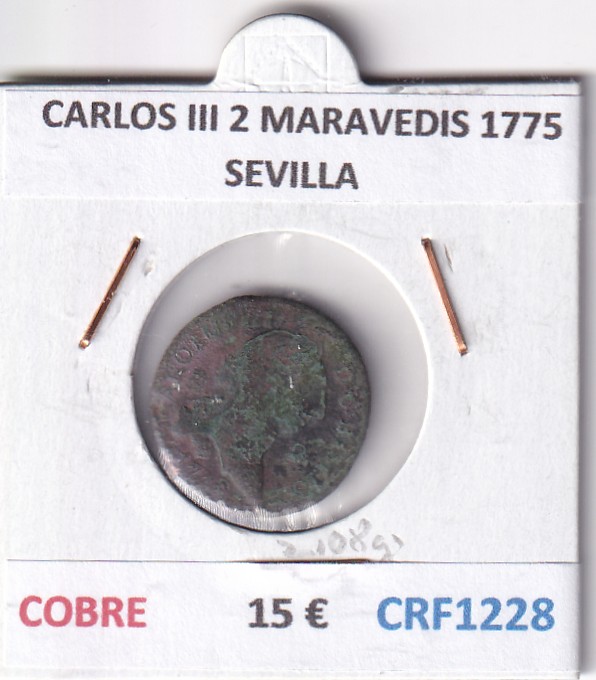 CRF1228 CRF1228 MONEDA ESPAÑA CARLOS III 2 MARAVEDIS 1775 SEVILLA COBRE - Imagen 1
