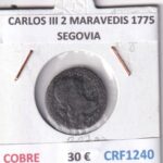 CRF1240 MONEDA ESPAÑA CARLOS III 2 MARAVEDIS 1775 SEGOVIA COBRE
