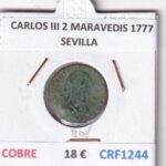 CRF1244 MONEDA ESPAÑA CARLOS III 2 MARAVEDIS 1777 SEVILLA COBRE