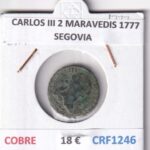 CRF1246 MONEDA ESPAÑA CARLOS III 2 MARAVEDIS 1777 SEGOVIA COBRE