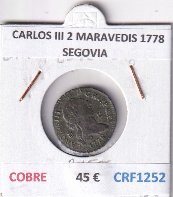 CRF1252 CRF1252 MONEDA ESPAÑA CARLOS III 2 MARAVEDIS 1778 SEGOVIA COBRE - Imagen 1