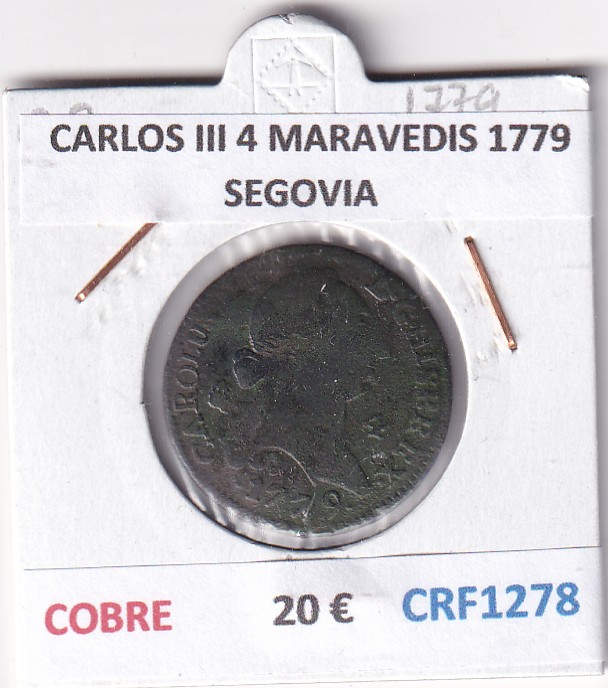 CRF1278 CRF1278 MONEDA ESPAÑA CARLOS III 4 MARAVEDIS 1779 SEGOVIA COBRE - Imagen 1
