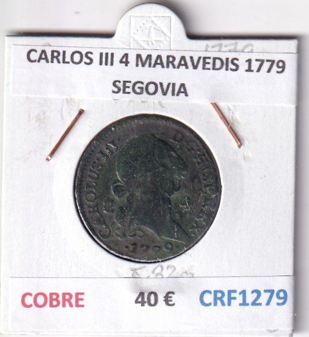 CRF1279 CRF1279 MONEDA ESPAÑA CARLOS III 4 MARAVEDIS 1779 SEGOVIA COBRE - Imagen 1