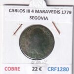 CRF1280 MONEDA ESPAÑA CARLOS III 4 MARAVEDIS 1779 SEGOVIA COBRE