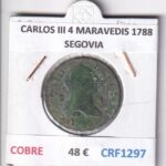 CRF1297 MONEDA ESPAÑA CARLOS III 4 MARAVEDIS 1788 SEGOVIA COBRE