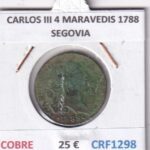 CRF1298 MONEDA ESPAÑA CARLOS III 4 MARAVEDIS 1788 SEGOVIA COBRE