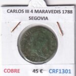 CRF1301 MONEDA ESPAÑA CARLOS III 4 MARAVEDIS 1788 SEGOVIA COBRE
