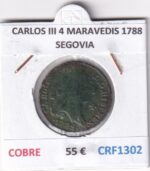 CRF1302 MONEDA ESPAÑA CARLOS III 4 MARAVEDIS 1788 SEGOVIA COBRE