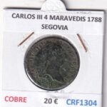 CRF1304 MONEDA ESPAÑA CARLOS III 4 MARAVEDIS 1788 SEGOVIA COBRE