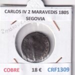 CRF1309 MONEDA ESPAÑA CARLOS IV 2 MARAVEDIS 1805 SEGOVIA COBRE
