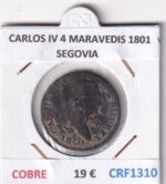 CRF1310 MONEDA ESPAÑA CARLOS IV 4 MARAVEDIS 1801 SEGOVIA COBRE
