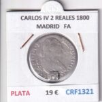 CRF1321 MONEDA ESPAÑA CARLOS IV 2 REALES 1800 MADRID PLATA ENSAYADOR FA