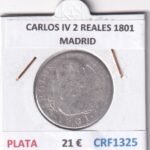 CRF1325 MONEDA ESPAÑA CARLOS IV 2 REALES 1801 MADRID PLATA
