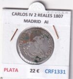 CRF1331 MONEDA ESPAÑA CARLOS IV 2 REALES 1807 MADRID PLATA ENSAYADOR AI