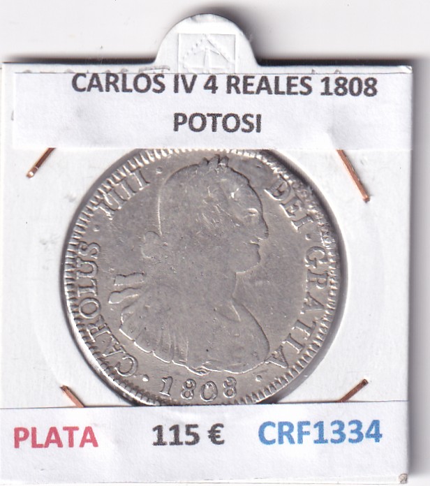 CRF1334 CRF1334 MONEDA ESPAÑA CARLOS IV 4 REALES 1808 POTOSI PLATA - Imagen 1