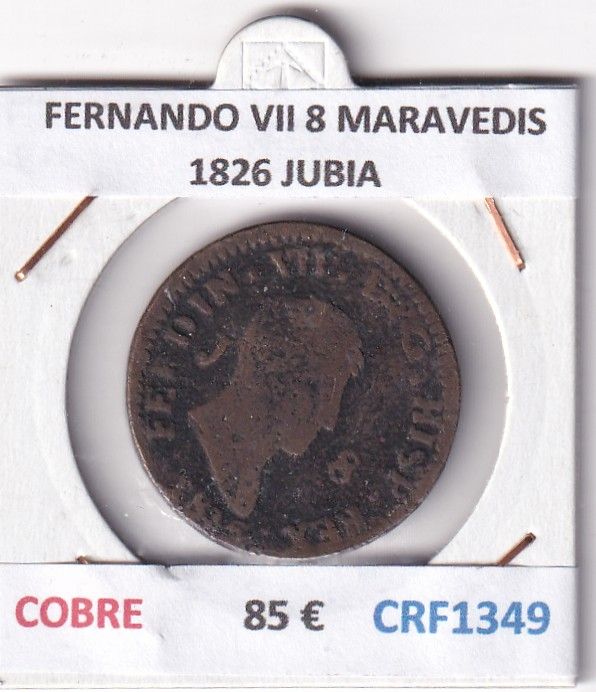 CRF1349 CRF1349 MONEDA ESPAÑA FERNANDO VII 8 MARAVEDIS 1826 JUBIA COBRE - Imagen 1