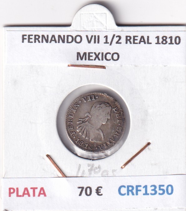 CRF1350 CRF1350 MONEDA ESPAÑA FERNANDO VII 1/2 REAL 1810 MEXICO PLATA ENSAYADOR HJ BUSTO IMAGINARIO - Imagen 1