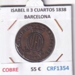 CRF1354 MONEDA ESPAÑA ISABEL II 3 CUARTOS 1838 BARCELONA COBRE
