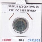 CRF1361 MONEDA ESPAÑA ISABEL II 1/2 CENTIMO DE ESCUDO 1868 SEVILLA COBRE