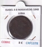 CRF1378 MONEDA ESPAÑA ISABEL II 8 MARAVEDIS 1848 JUBIA COBRE