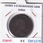 CRF1379 MONEDA ESPAÑA ISABEL II 8 MARAVEDIS 1848 JUBIA COBRE