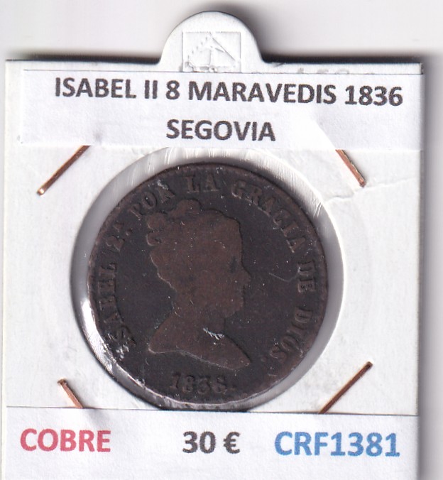 CRF1381 CRF1381 MONEDA ESPAÑA ISABEL II 8 MARAVEDIS 1836 SEGOVIA COBRE - Imagen 1