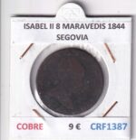 CRF1387 MONEDA ESPAÑA ISABEL II 8 MARAVEDIS 1844 SEGOVIA COBRE