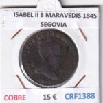 CRF1388 MONEDA ESPAÑA ISABEL II 8 MARAVEDIS 1845 SEGOVIA COBRE