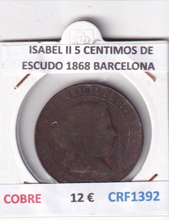 CRF1392 CRF1392 MONEDA ESPAÑA ISABEL II 5 CENTIMOS DE ESCUDO 1868 BARCELONA COBRE - Imagen 1