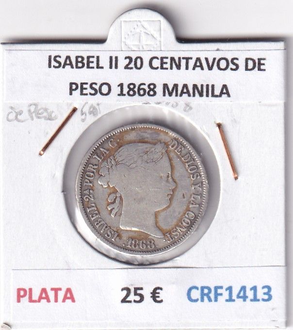 CRF1413 CRF1413 MONEDA ESPAÑA ISABEL II 20 CENTAVOS DE PESO 1868 MANILA PLATA - Imagen 1